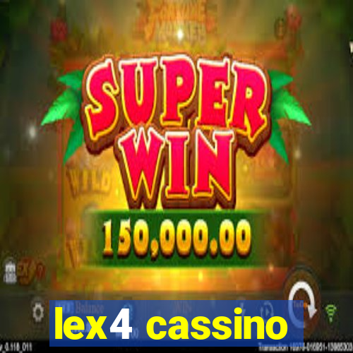 lex4 cassino